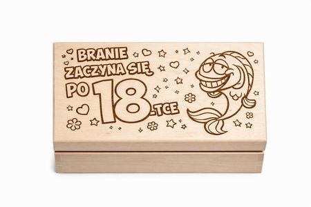 Pudełko drewniane z grawerem „Branie zaczyna się po 18-tce”
